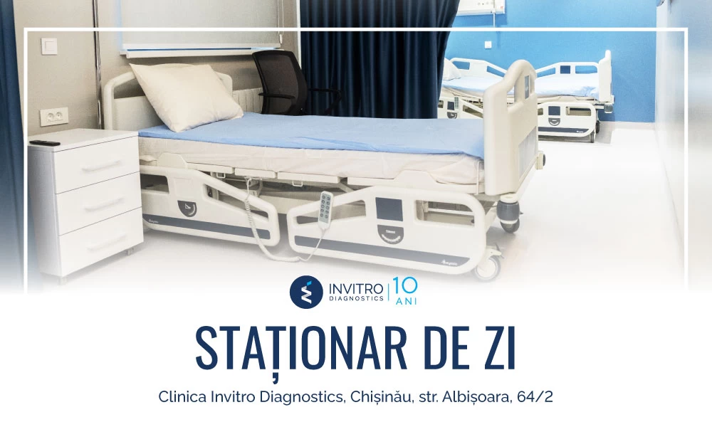 Serviciul STAȚIONAR DE ZI la Clinica Invitro Diagnostics.